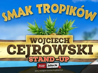 SMAK TROPIKÓW – WOJCIECH CEJROWSKI NA ŻYWO!