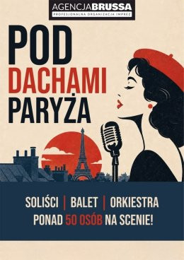 Chełm Wydarzenie Spektakl Pod dachami Paryża – część 2