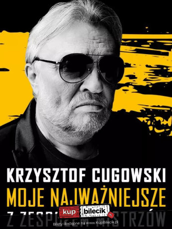 Chełm Wydarzenie Koncert Krzysztof Cugowski - 55 lat na scenie
