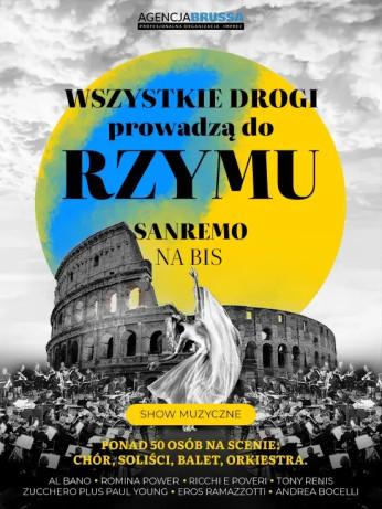 Chełm Wydarzenie Koncert Wszystkie Drogi Prowadzą do Rzymu - Sanremo na Bis